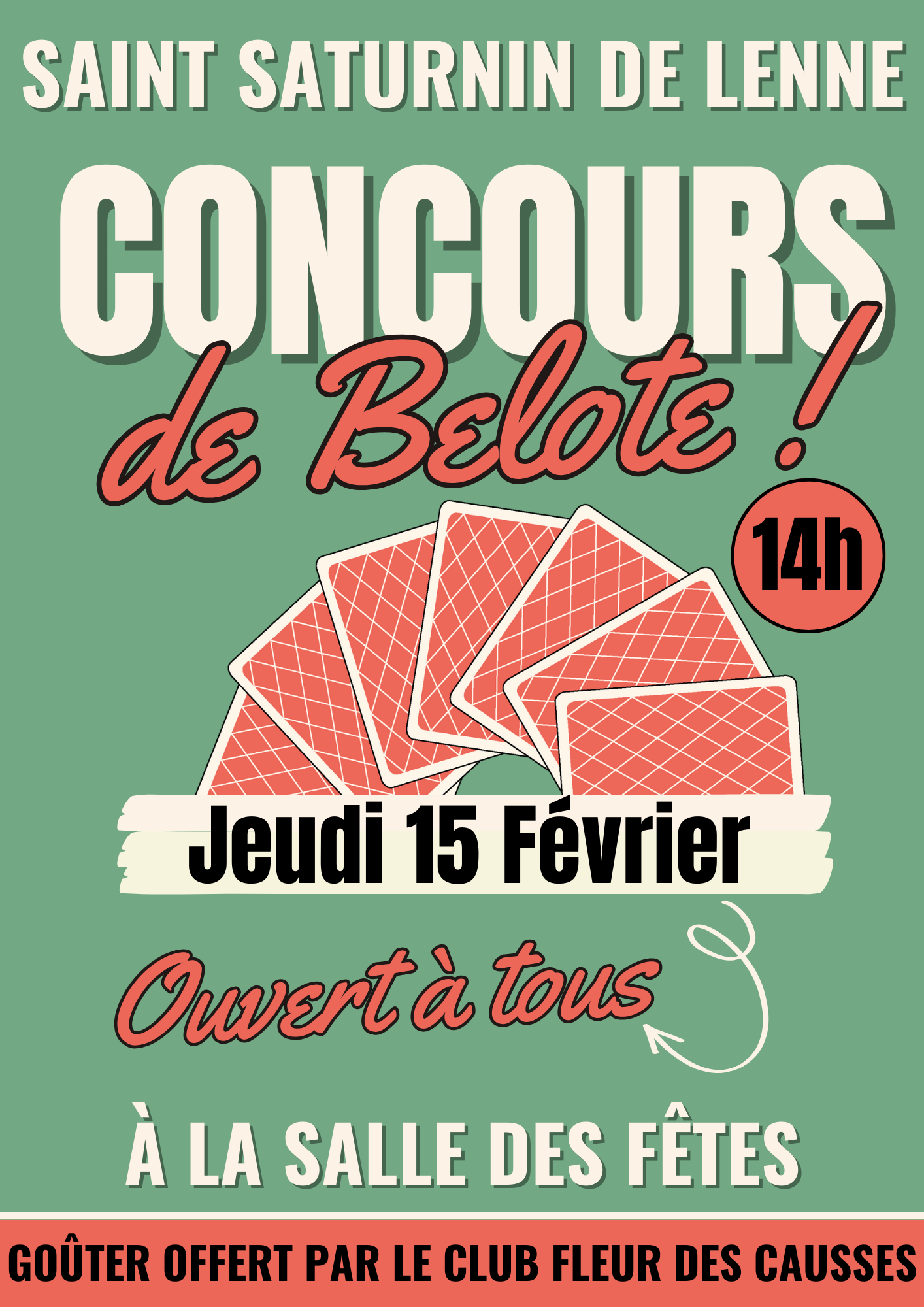 Lire la suite à propos de l’article Concours de Belote Jeudi 15 février à 14h par le club Fleur des Causses